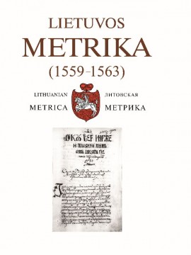 Lietuvos Metrika 15591563. 270x360