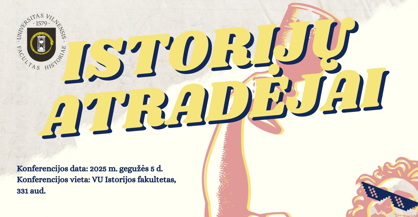 Istoriju atradejai 2025